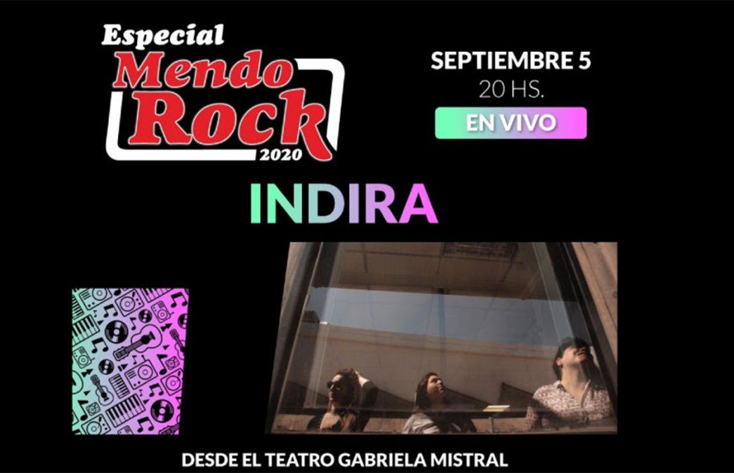 MendoRock 2020. Indira es un grupo de rock mestizo conformado por Julieta López en voz y guitarra, Lorena Medina en bajo y Gisela Levin en batería.