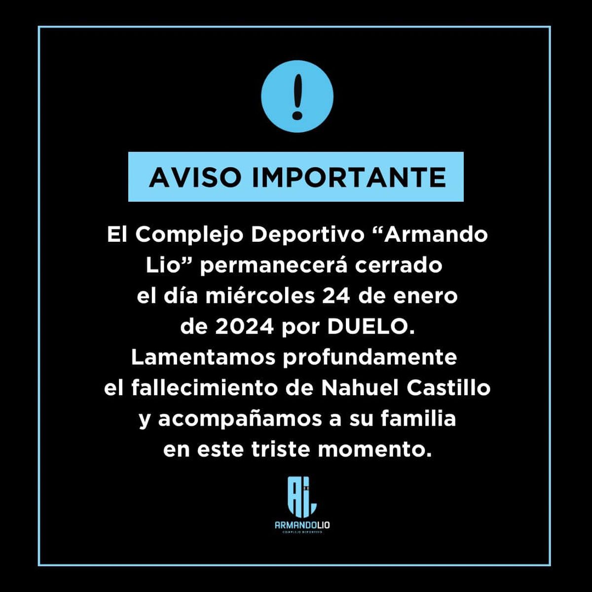 Comunicado del Complejo Deportivo Armando Lío. Comunicado del Complejo Deportivo Armando Lío.
