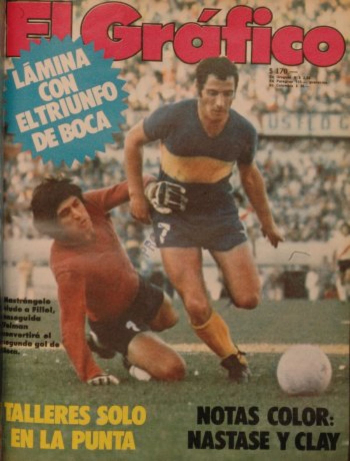 Heber Mastrángelo, eterno goleador de Boca, en la tapa de El Gráfico Heber Mastrángelo, eterno goleador de Boca, en la tapa de El Gráfico