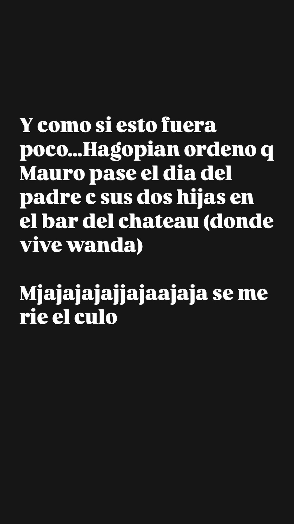 Le ordenaron a Icardi que festeje el Día del Padre en el chateau de Wanda Nara ¿sin la China Suárez?. Le ordenaron a Icardi que festeje el Día del Padre en el chateau de Wanda Nara ¿sin la China Suárez?.