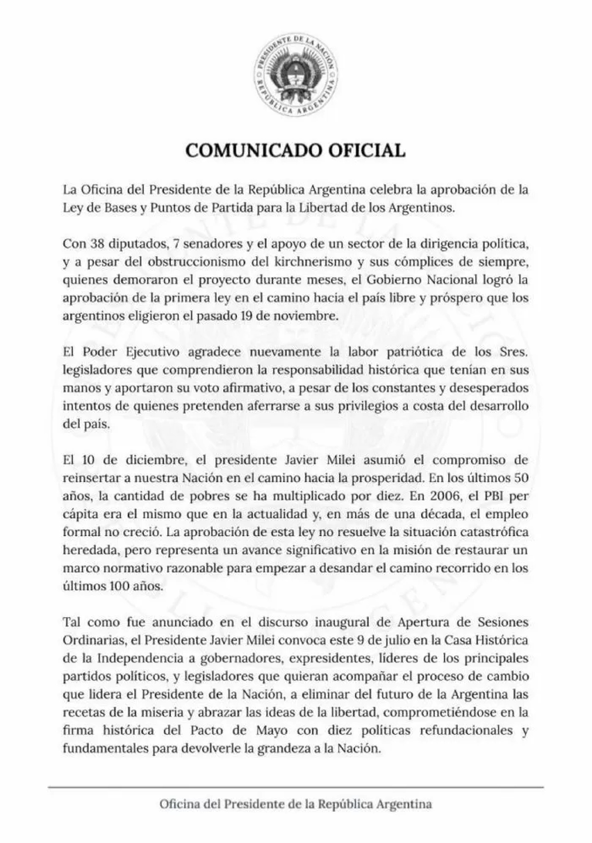 El comunicado lo publicó en X la Oficina del Presidente de la República Argentina. El comunicado lo publicó en X la Oficina del Presidente de la República Argentina.