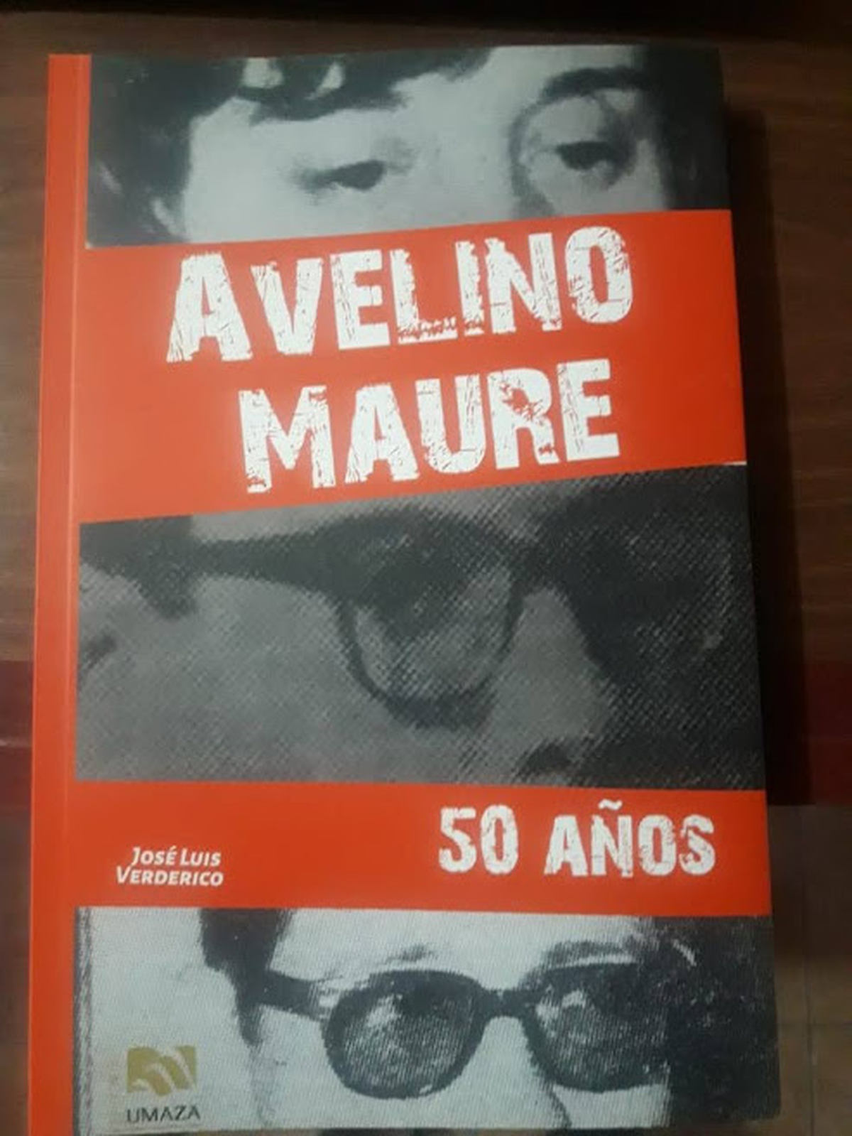 El libro Avelino Maure-50 años que publicó la UMaza en 2019 por el aniversario del caso.