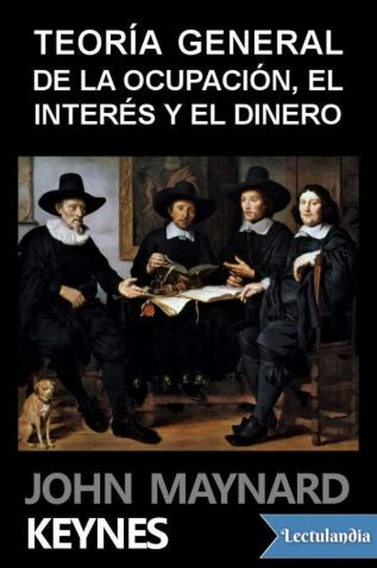 Tapa de Teor&iacute;a General de Keynes.