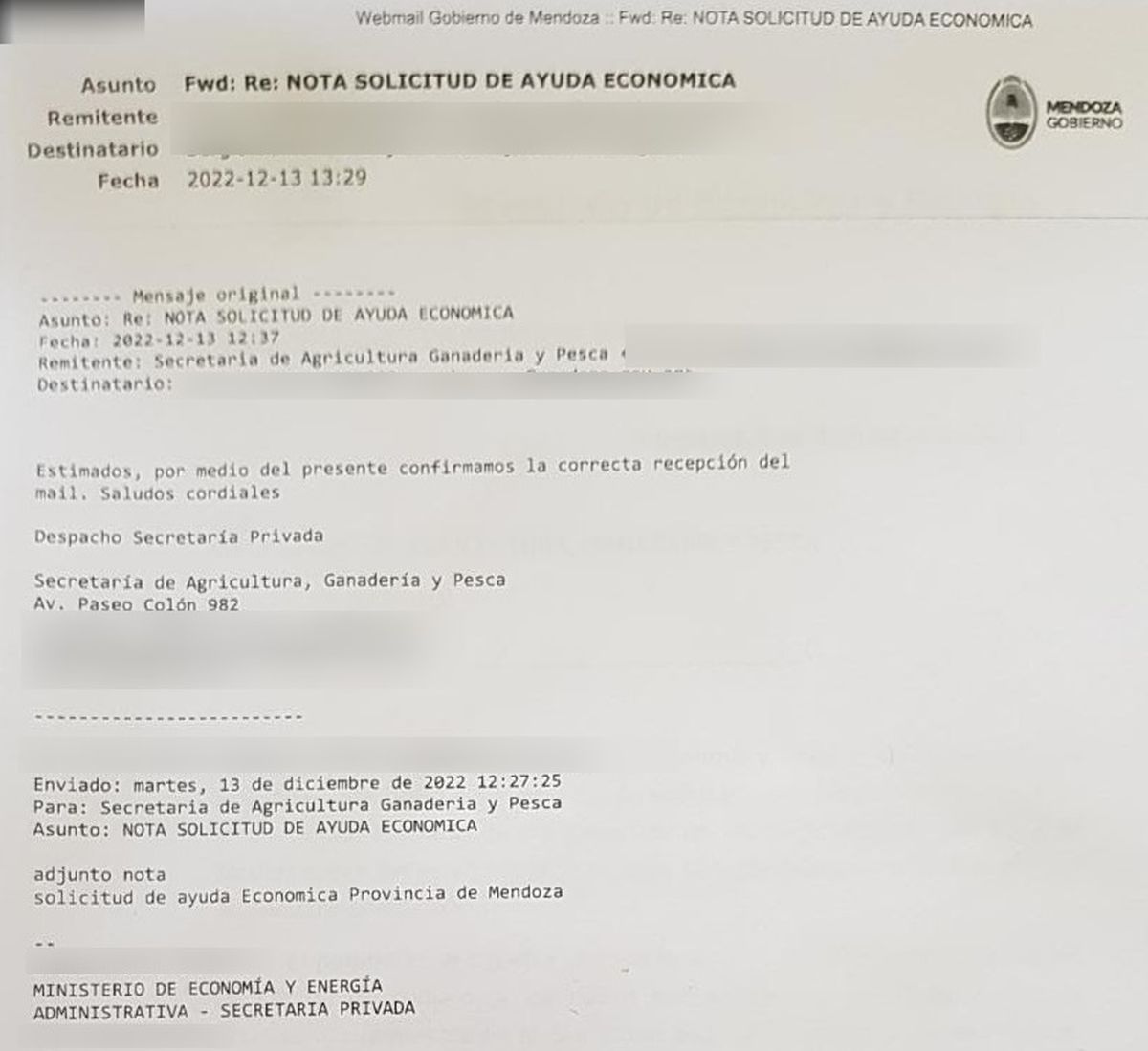Un email de la Secretaría de Agricultura de la Nación en el que se informa la recepción de un mensaje que contenía una nota del Gobierno de Mendoza solicitando ayuda económica.