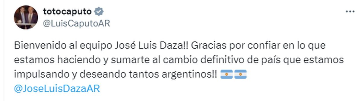 El tuit de "Toto" Caputo para recibir a Daza. El tuit de "Toto" Caputo para recibir a Daza.