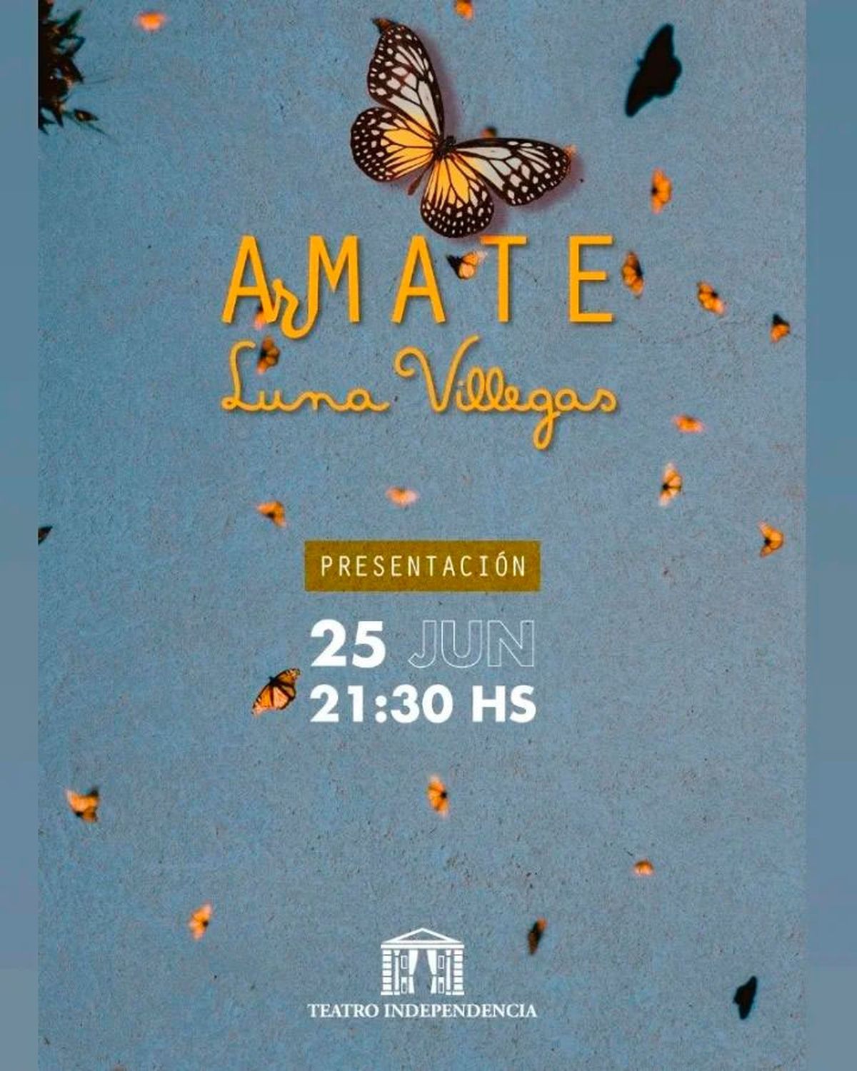 “A(r)mate Luna Villegas” se presentará el próximo sábado 25 de junio, a las 21.