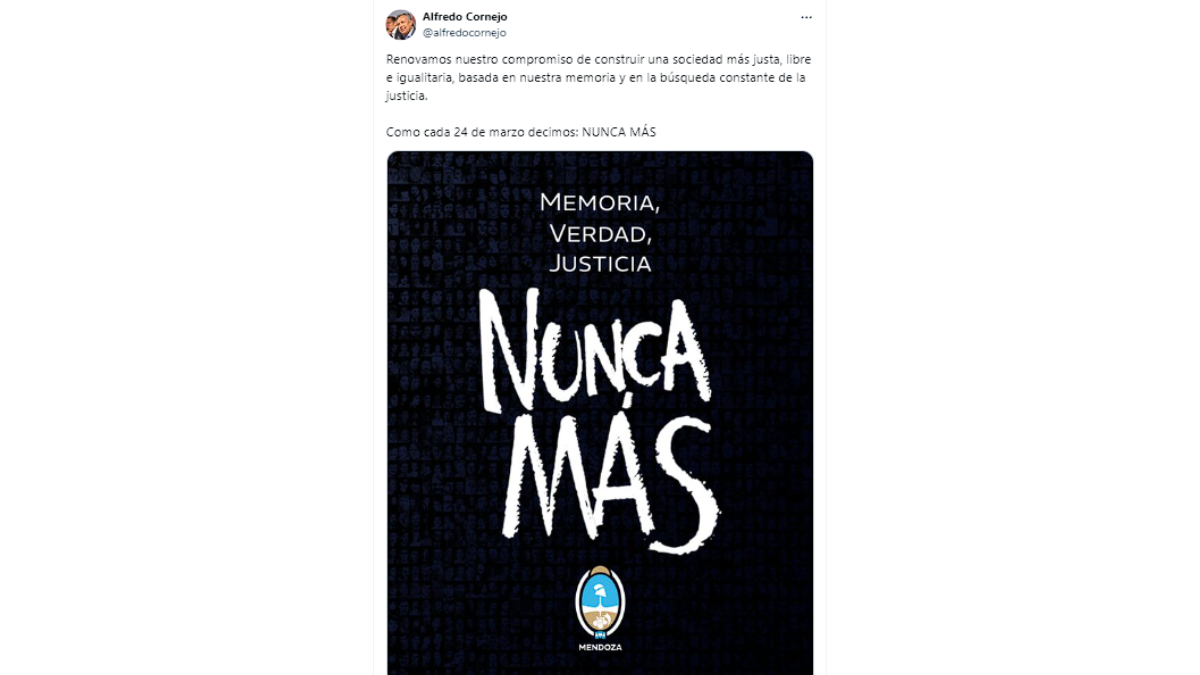 En el Día de la Memoria Cornejo aseguró que renueva su compromiso con la sociedad, basada en la memoria y Justicia. En el Día de la Memoria Cornejo aseguró que renueva su compromiso con la sociedad, basada en la memoria y Justicia.