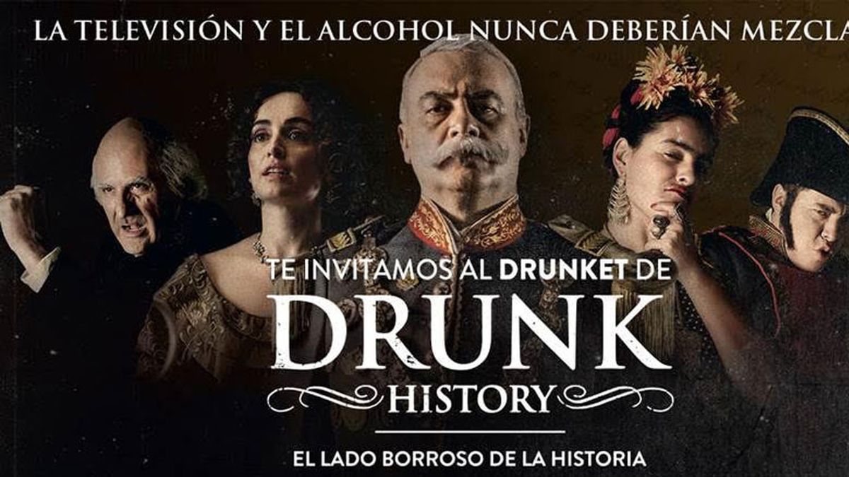 Drunk History Una Comedia Que Lanza Su Tercera Parte 