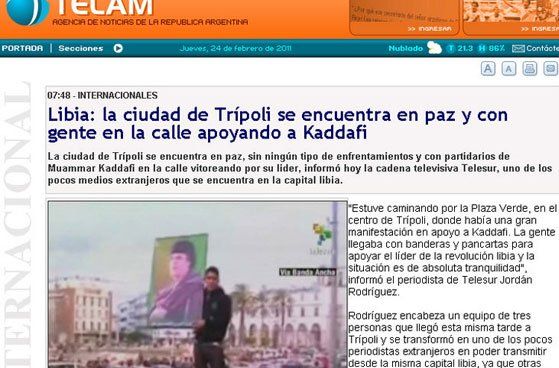 La prensa de Cristina publicó que Libia está en paz y la gente vitorea a Gaddafi