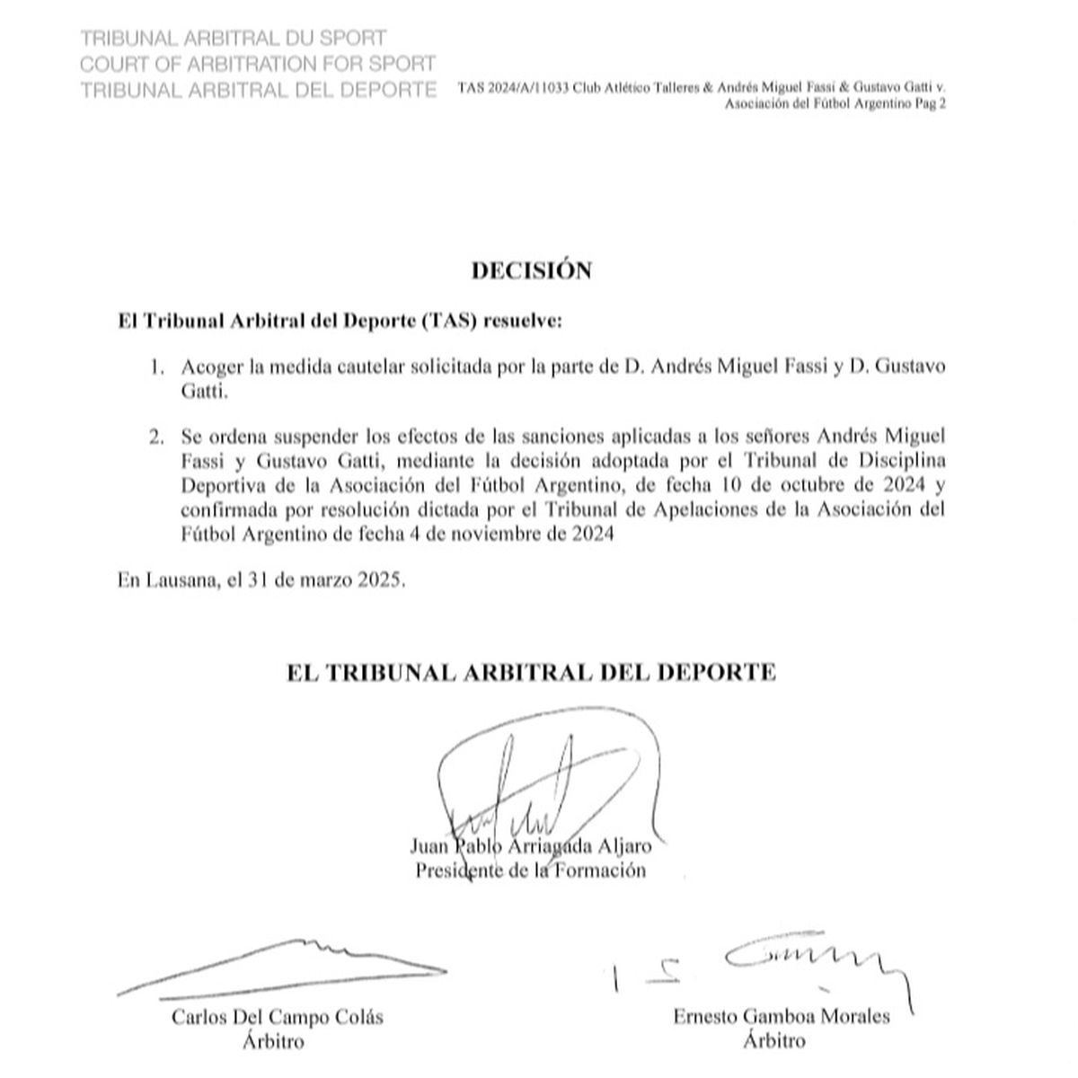 El Tribunal de Disciplina le puso fin a la sanci&oacute;n de Andr&eacute;s Fassi.