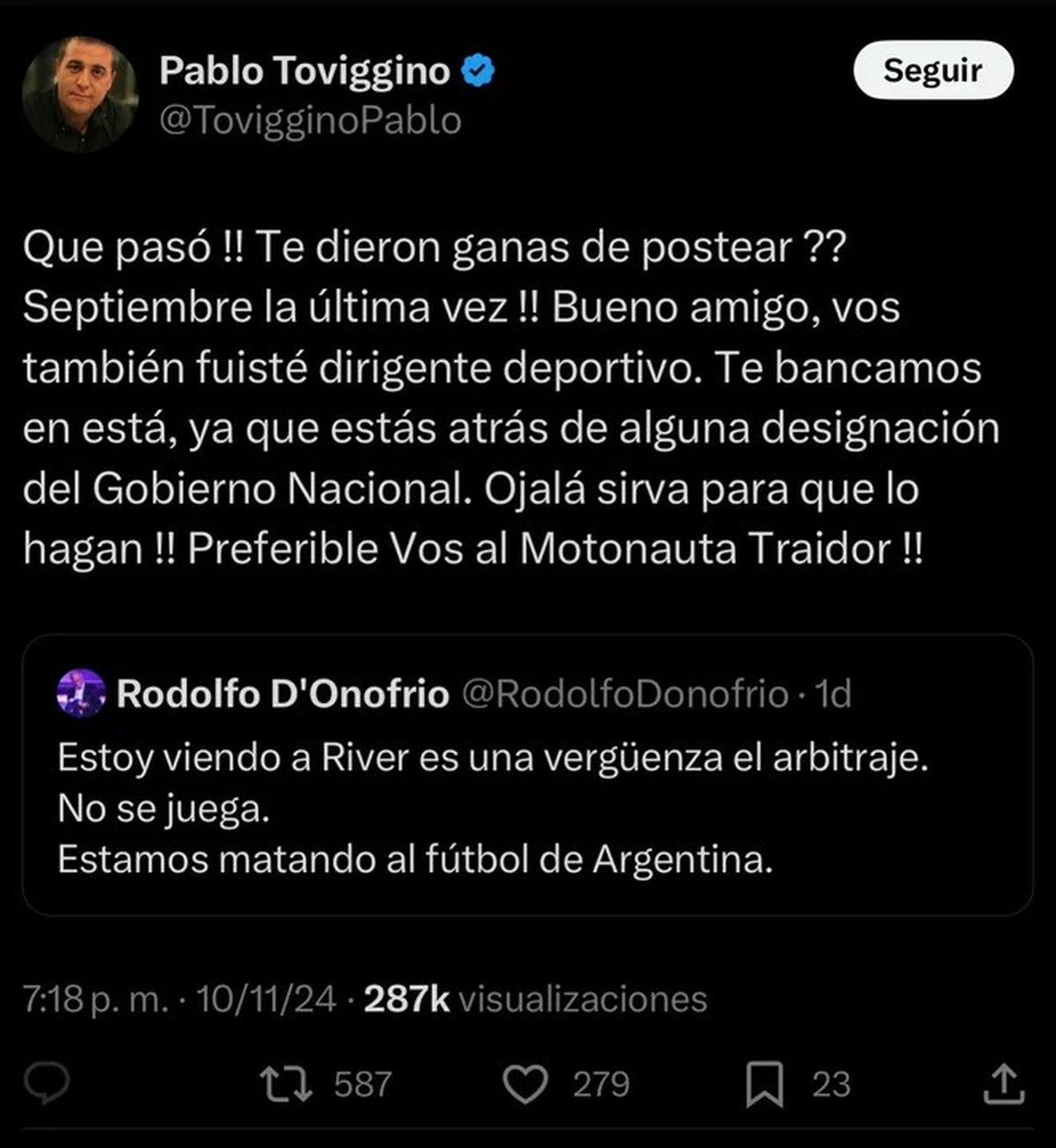 El segundo posteo de Toviggino criticando a Rodolfo D'Onofrio, ex presidente de River. El segundo posteo de Toviggino criticando a Rodolfo D'Onofrio, ex presidente de River. 