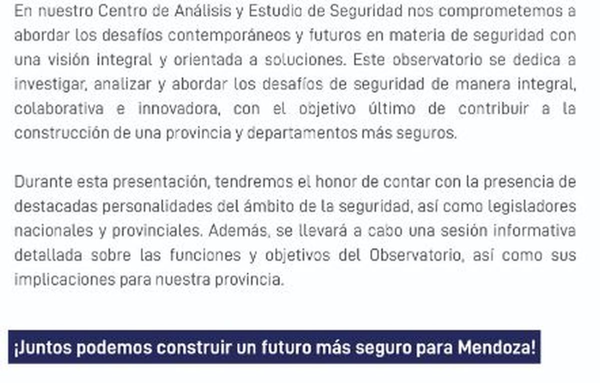 Los objetivos del Centro de Análisis y Estudio de la Seguridad en Mendoza. Los objetivos del Centro de Análisis y Estudio de la Seguridad en Mendoza.