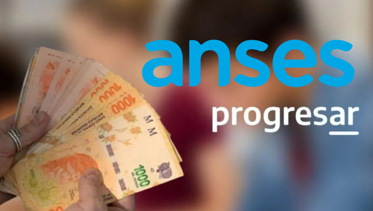 ANSES con FECHA de PAGO para las BECAS PROGRESAR en abril