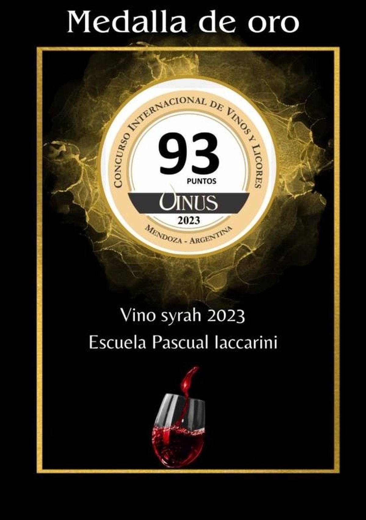 Medalla de oro y 93 puntos para el vino syrah de la escuela Iaccarini, de San Rafael.