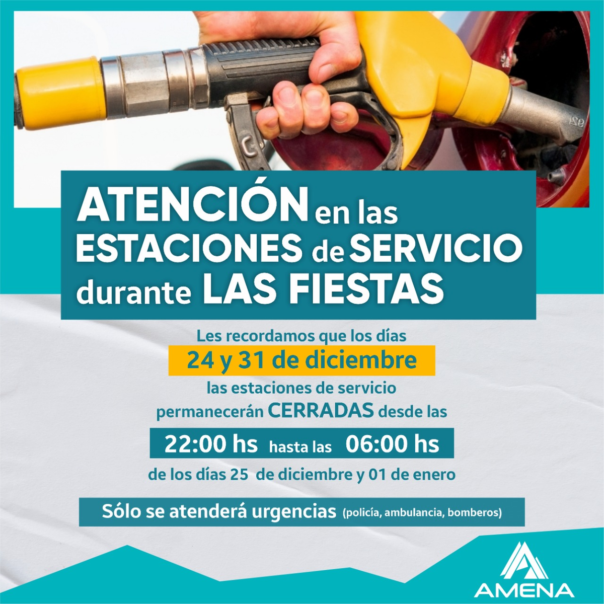 Comunicado oficial de AMENA sobre los horarios de atención en las estaciones de servicio durante las fiestas de fin de año.