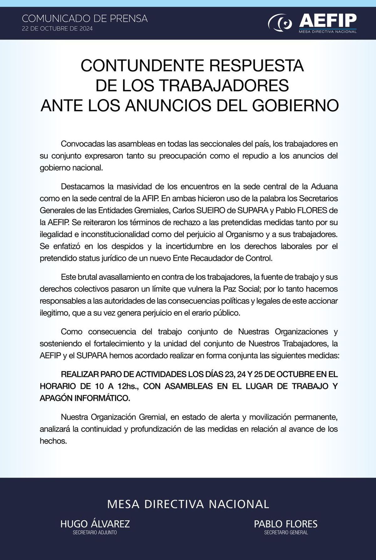 El comunicado de los trabajadores de AFIP. El comunicado de los trabajadores de AFIP.