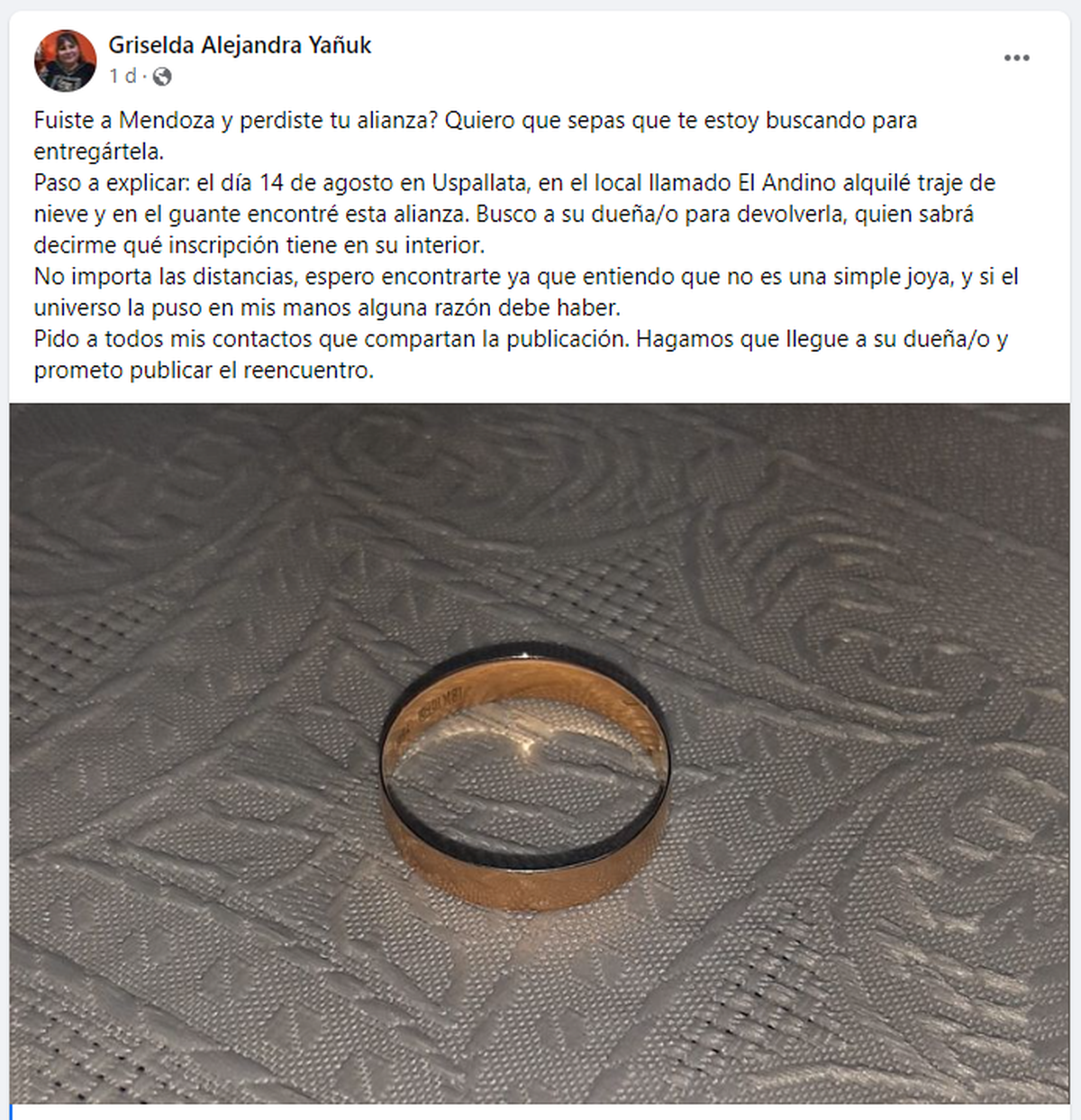 El posteo de Griselda Alejandra Yañuk encontró en Uspallata un anillo de boda en un traje de nieve.