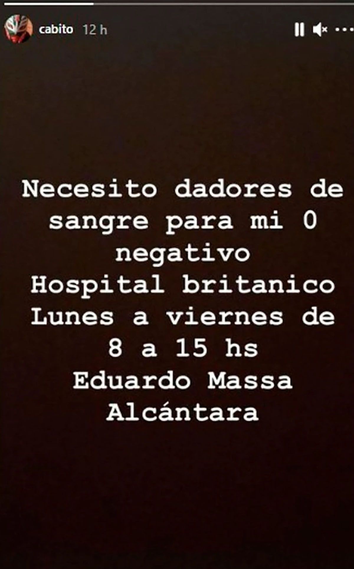 Cabito está internado y piden dadores de sangre para él: 