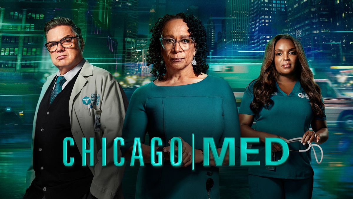 Chicago Med. Chicago Med.