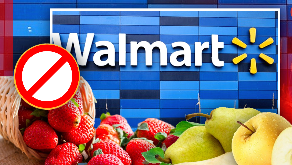 Las frutas y verduras que Walmart debe retirar por ser un PELIGRO para la SALUD