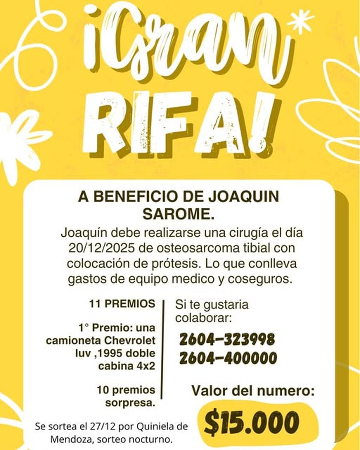 Así difundían la rifa para ayudar a Joaquín Saromé.