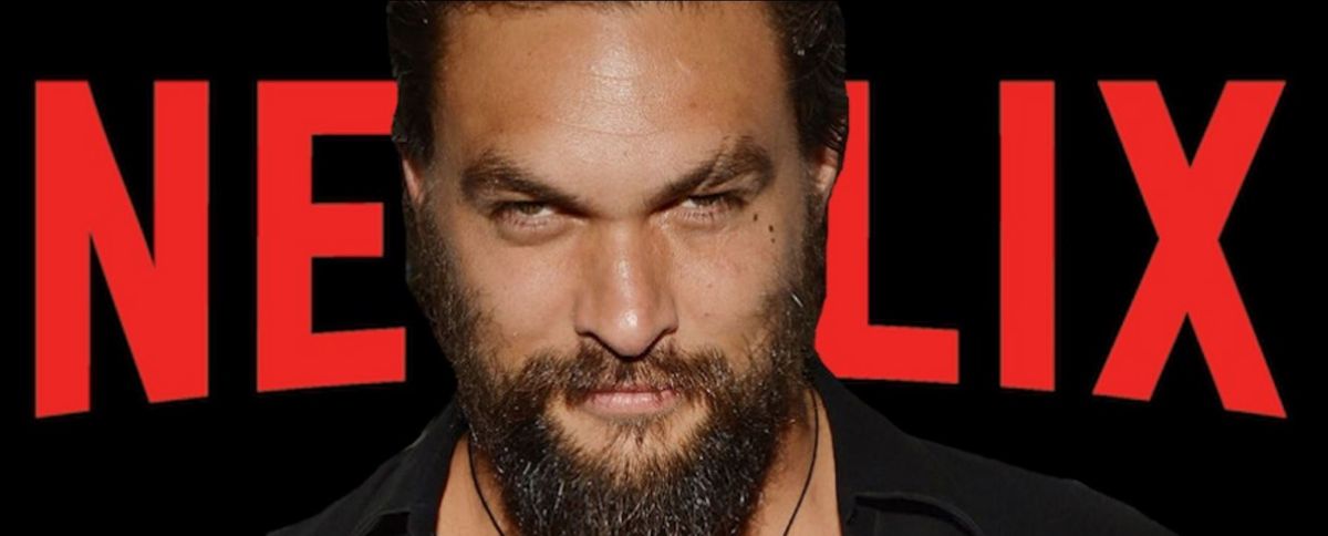 Jason Momoa es un éxito en Netflix con este peliculón.