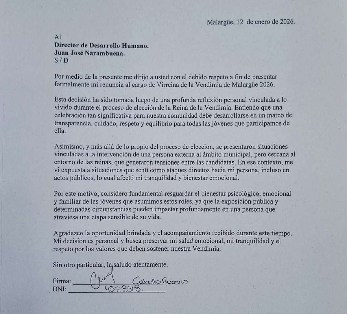 La carta que presentó la virreina de la Vendimia departamental al intendente de Malargüe anunciando su renuncia. La carta que presentó la virreina de la Vendimia departamental al intendente de Malargüe anunciando su renuncia.