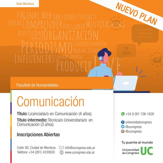 El año que viene la Universidad de Congreso relanzará la Licenciatura en Comunicación con un plan de estudios totalmente renovado.