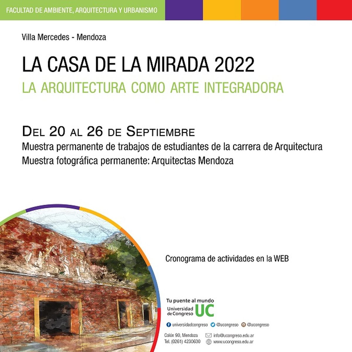 Participarán estudiantes y docentes de la carrera de Arquitectura de las sedes Villa Mercedes y Mendoza.