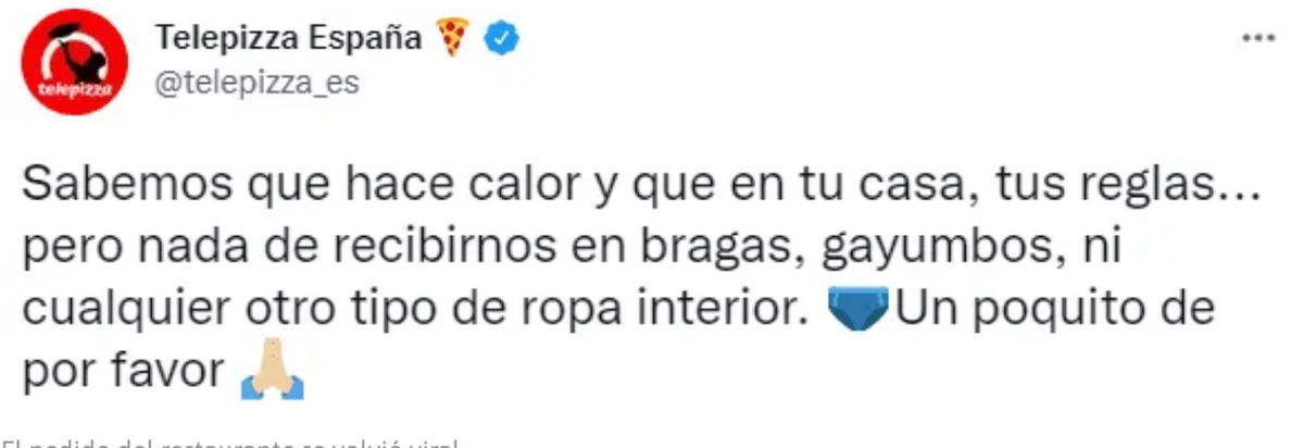 Pedido especial. El desopilante pedido de una pizzería a sus clientes que usan el delivery.