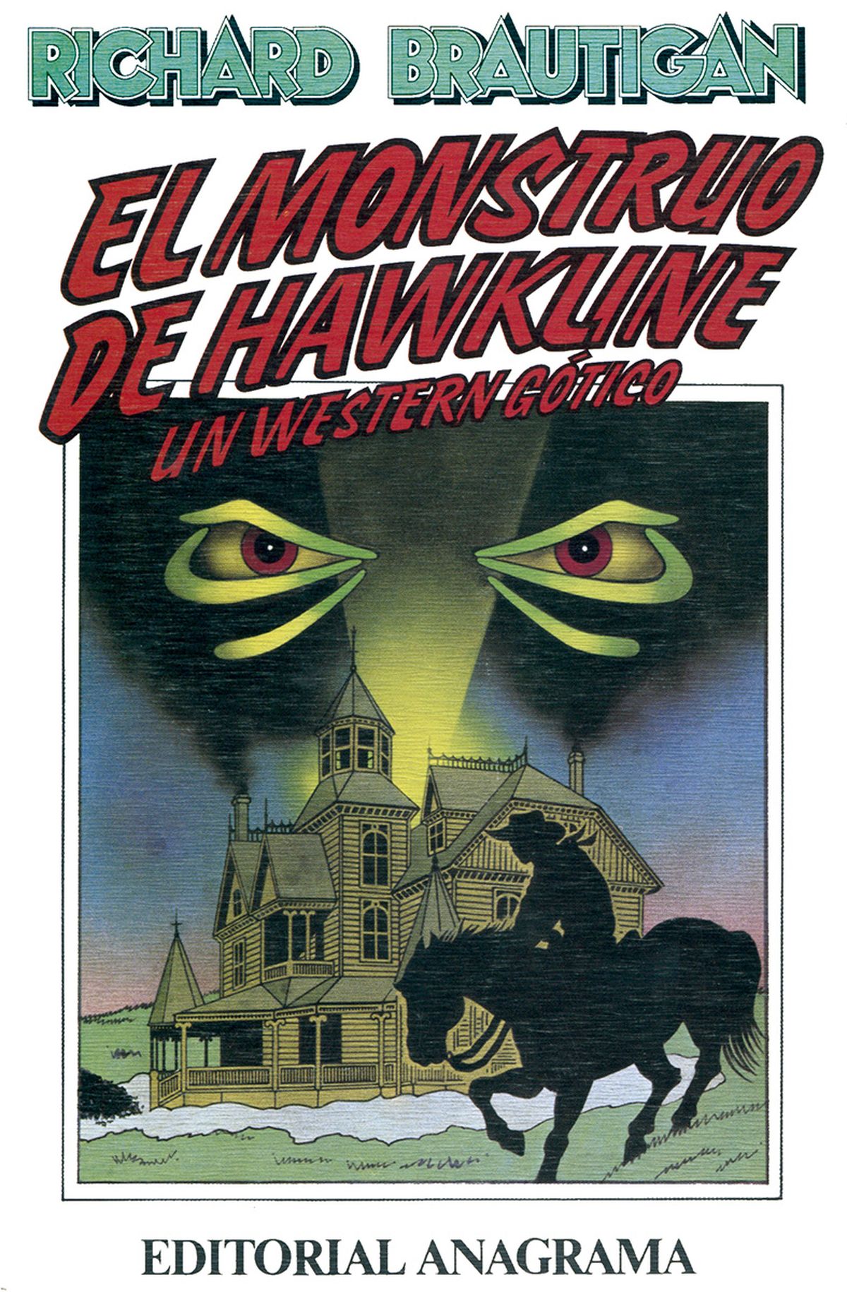 Libro "El monstruo de Hawkline" de Richard Brautigan.