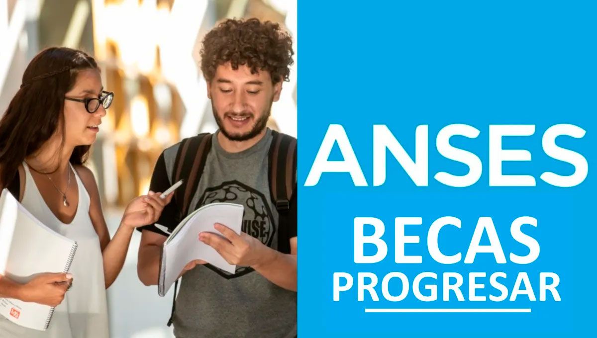ANSES: la sorpresa de Milei para las Becas Progresar