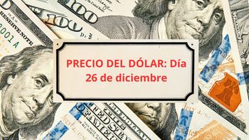 Confirmado el precio del dólar el viernes 26 de diciembre cuando los bancos abran Confirmado el precio del dólar el viernes 26 de diciembre cuando los bancos abran