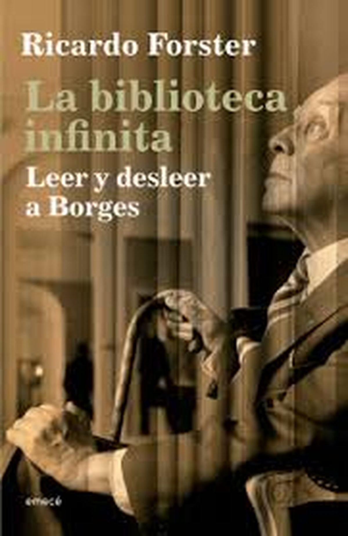 La Biblioteca Infinita, de Jorge Luis Borges. La Biblioteca Infinita, de Jorge Luis Borges.