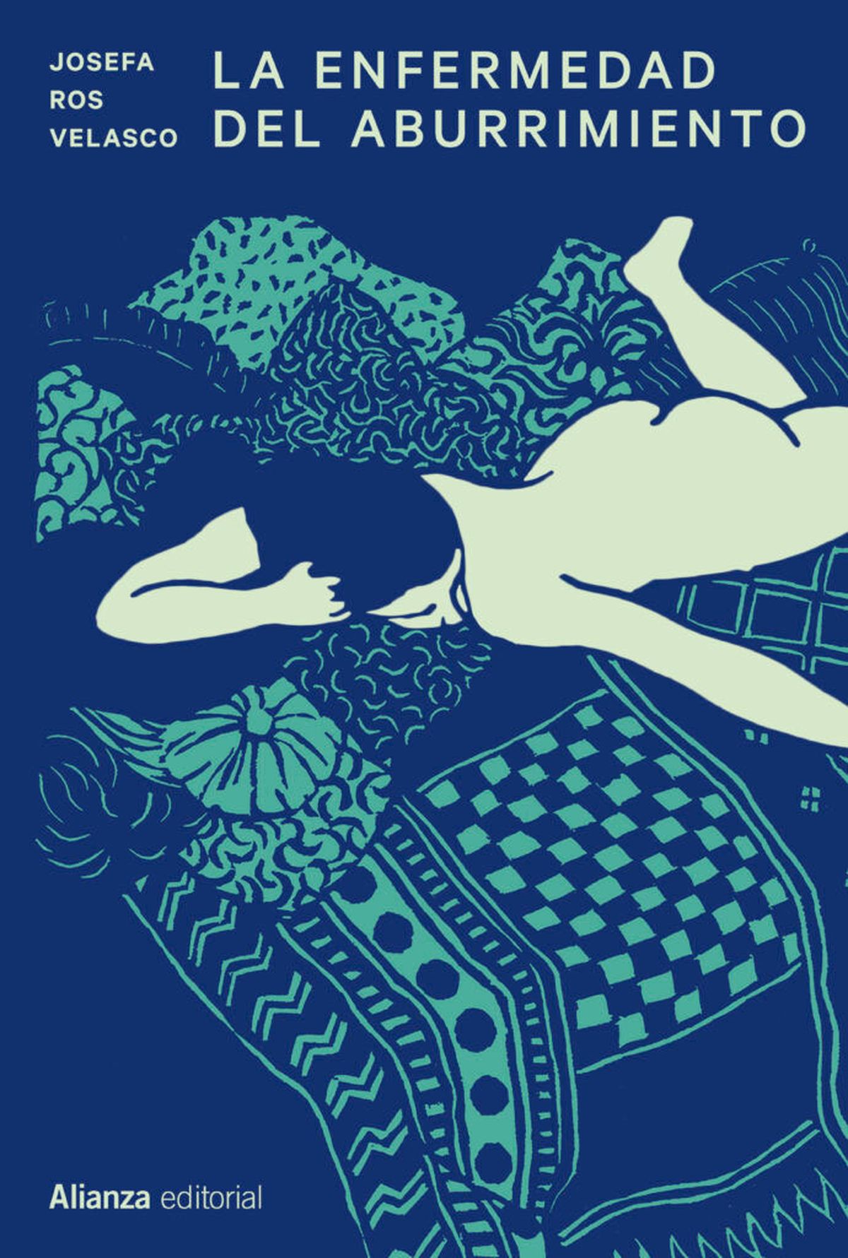 Josefa Ros Velasco publicó "La enfermedad del aburrimiento".