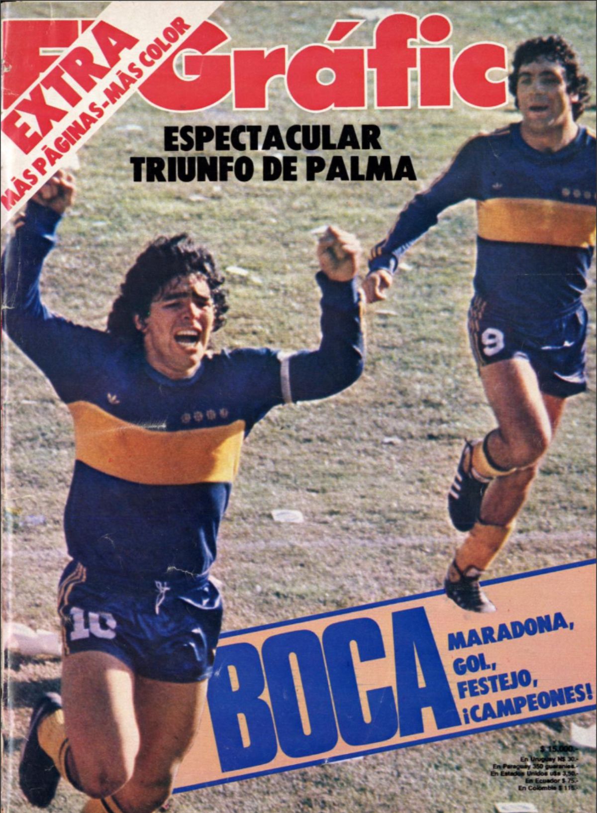 El Gr&aacute;fico public&oacute; una edici&oacute;n especial de Boca campe&oacute;n con Diego Maradona en la tapa.