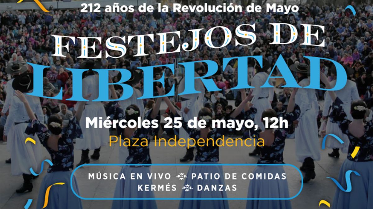 En conmemoración del 212º aniversario de la Revolución de Mayo la Ciudad de Mendoza presentó “Festejos de Libertad”.