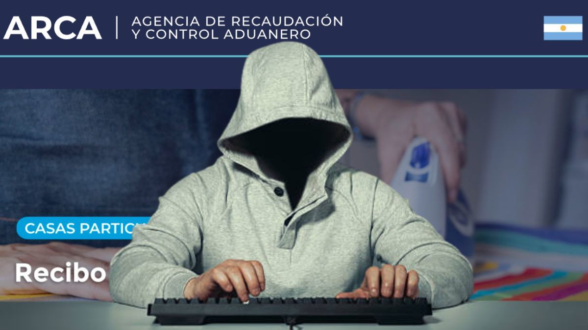 Así evitarás estafas de ciberdelincuentes que se hacen pasar por ARCA.