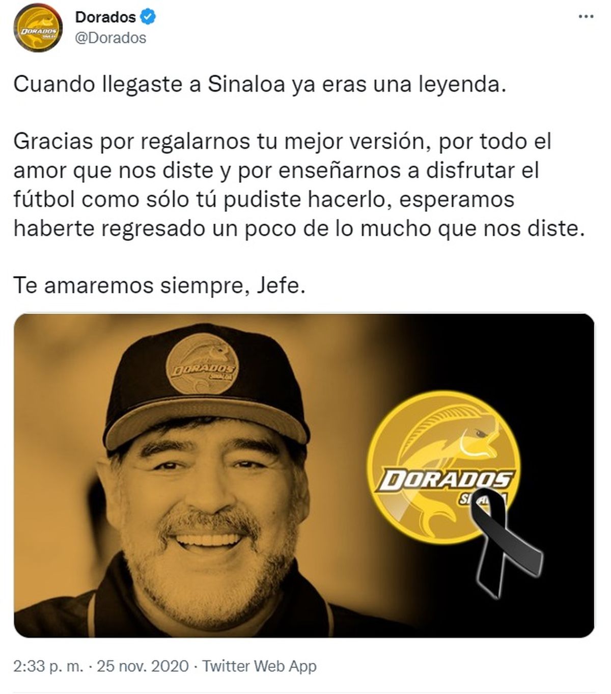 Twit que publicó Dorados el día del fallecimiento de Diego Maradona en agradecimiento por su paso por el club.