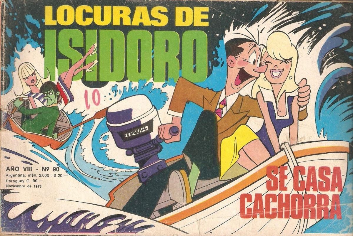 La tapa de una revistita de Isidoro Ca&ntilde;ones, un personaje que marc&oacute; &eacute;poca en la cultura popular argentina.