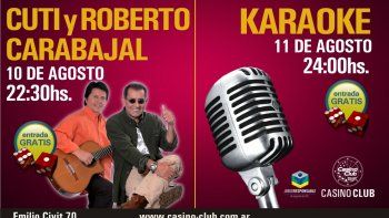 Cuti y Roberto Carabajal en el Casino Club