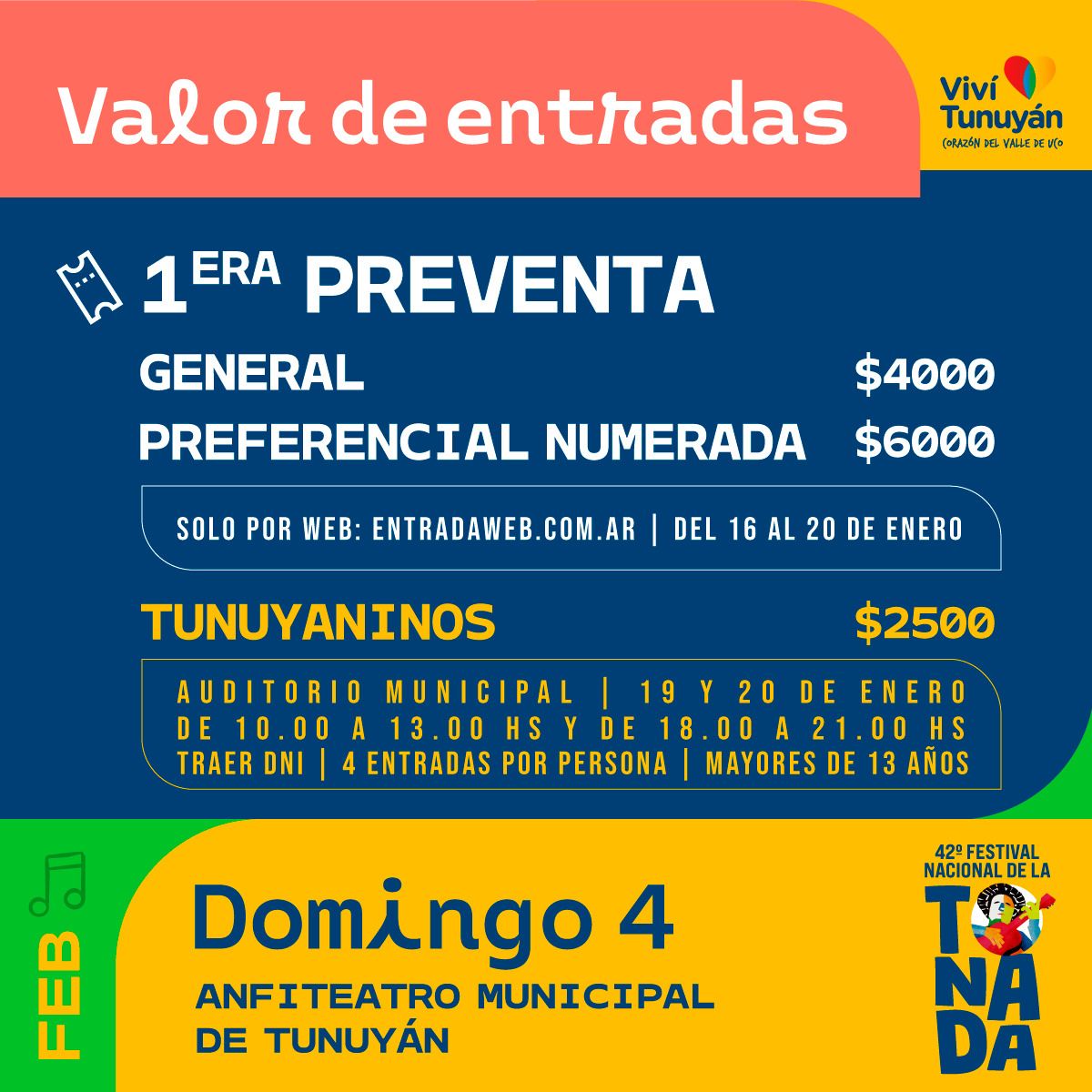 Las entradas se pueden adquirir desde el martes 16 de enero. Los habitantes de Tunuyán que deseen conseguir el ticket preferencial deben hacerlo en el auditorio municipal el 19 y 20 de enero. Las entradas se pueden adquirir desde el martes 16 de enero. Los habitantes de Tunuyán que deseen conseguir el ticket preferencial deben hacerlo en el auditorio municipal el 19 y 20 de enero.