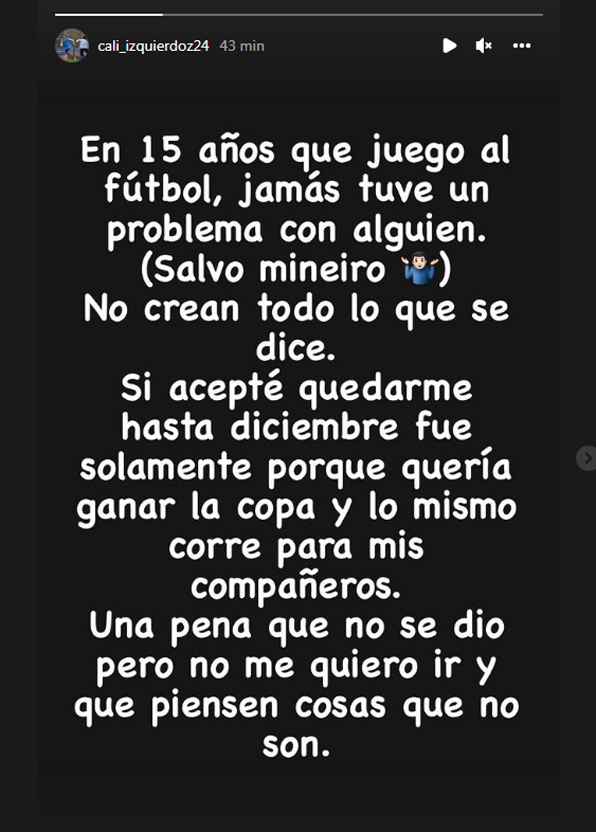 Izquierdoz negó estar peleado con alguien 