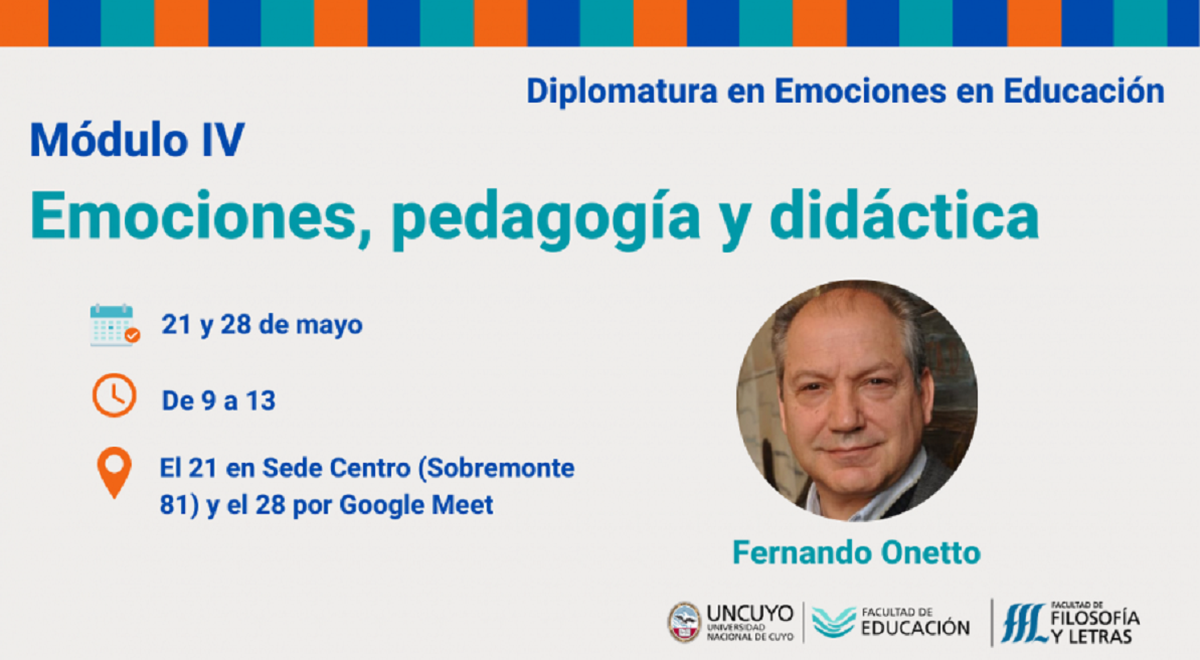 Fernando Onetto capacitará en emociones, pedagogía y didáctica en la UNCuyo