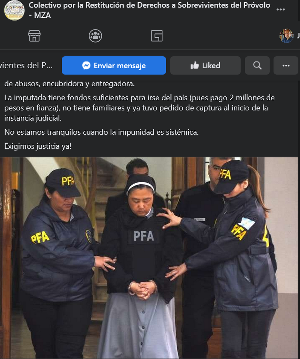 Así se manifestaron los familiares de las víctimas del Próvolo. En la foto, la monja cuando se entregó y quedó presa e imputada.
