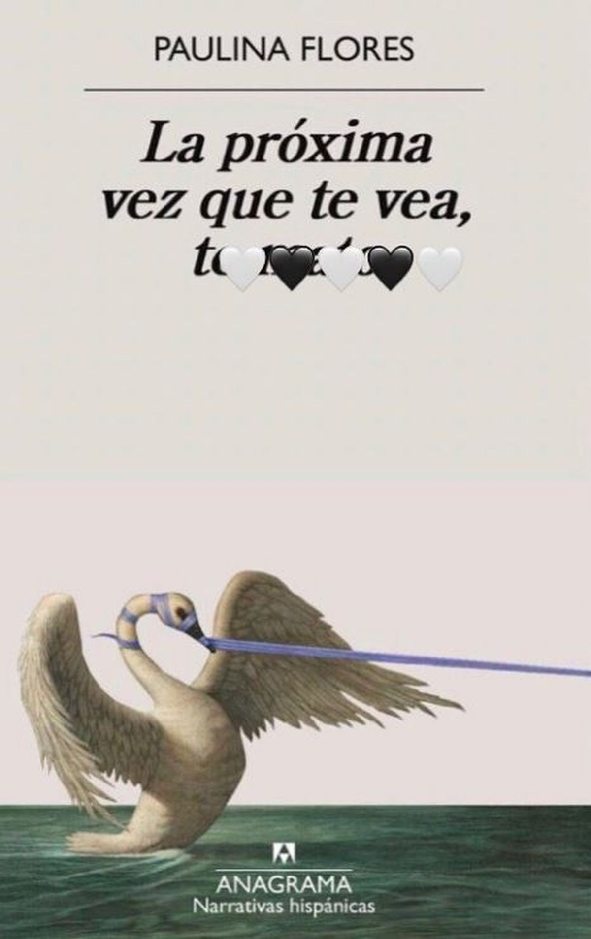 Portada de "La próxima vez que te vea te mato", con esta última palabra tapada. Portada de "La próxima vez que te vea te mato", con esta última palabra tapada.