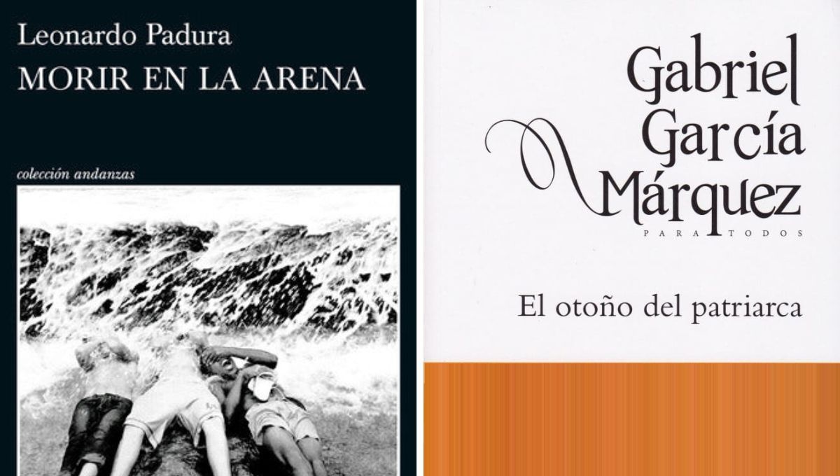 "Morir en la arena" de Padura, y "El otoño del patriarca" de García Márquez. "Morir en la arena" de Padura, y "El otoño del patriarca" de García Márquez. 