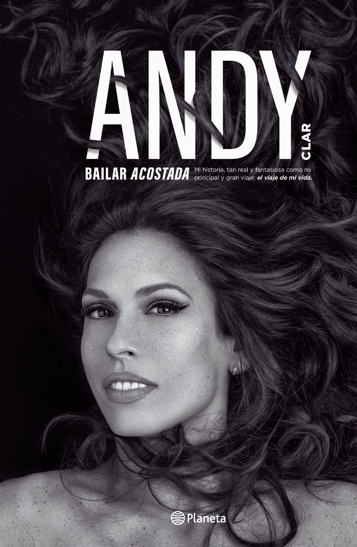 La portada de Bailar Acostada, el libro de Andy Clar editado por Planeta
