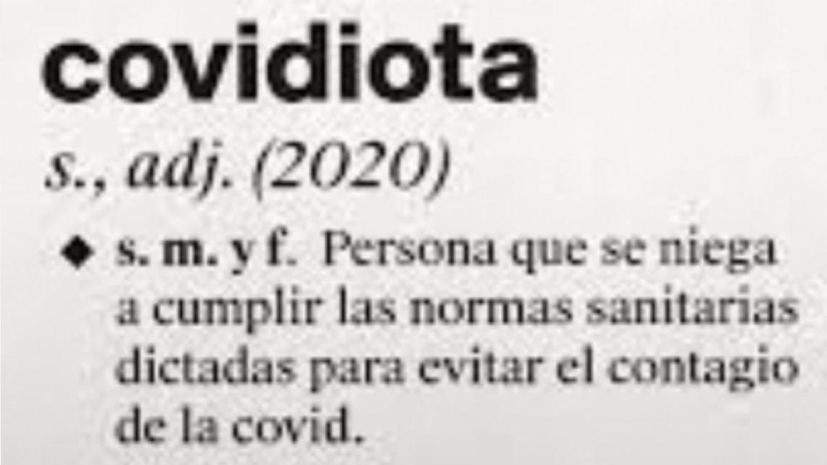 Covidiota ya está en el diccionario.