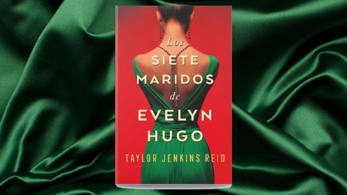 Libro "Los Siete Maridos de Evelyn Hugo" de Taylor Jenkins Reid. Libro "Los Siete Maridos de Evelyn Hugo" de Taylor Jenkins Reid.